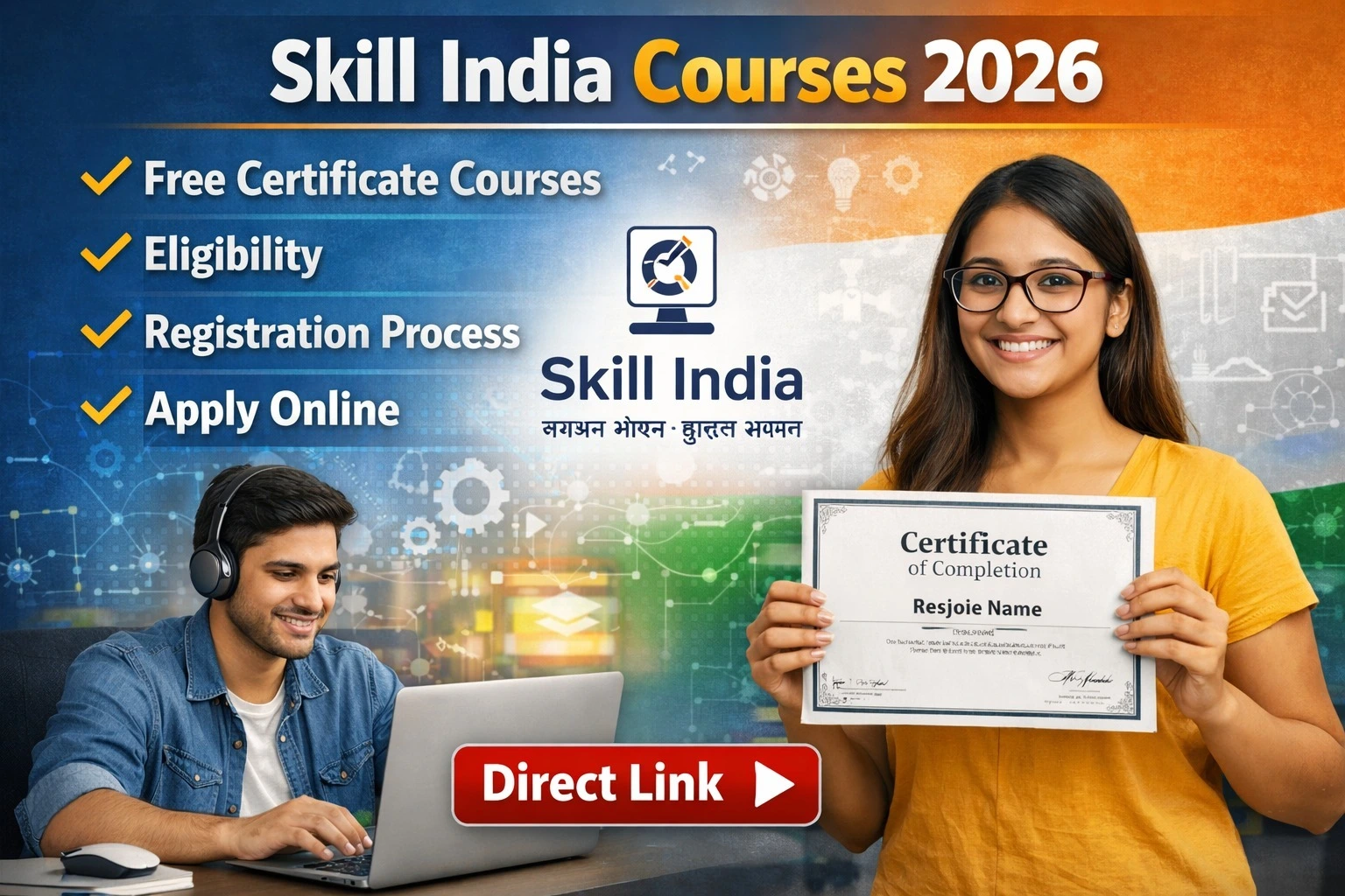 Skill India Courses 2026: Free Certificate Courses, Eligibility, Registration Process & Apply Online