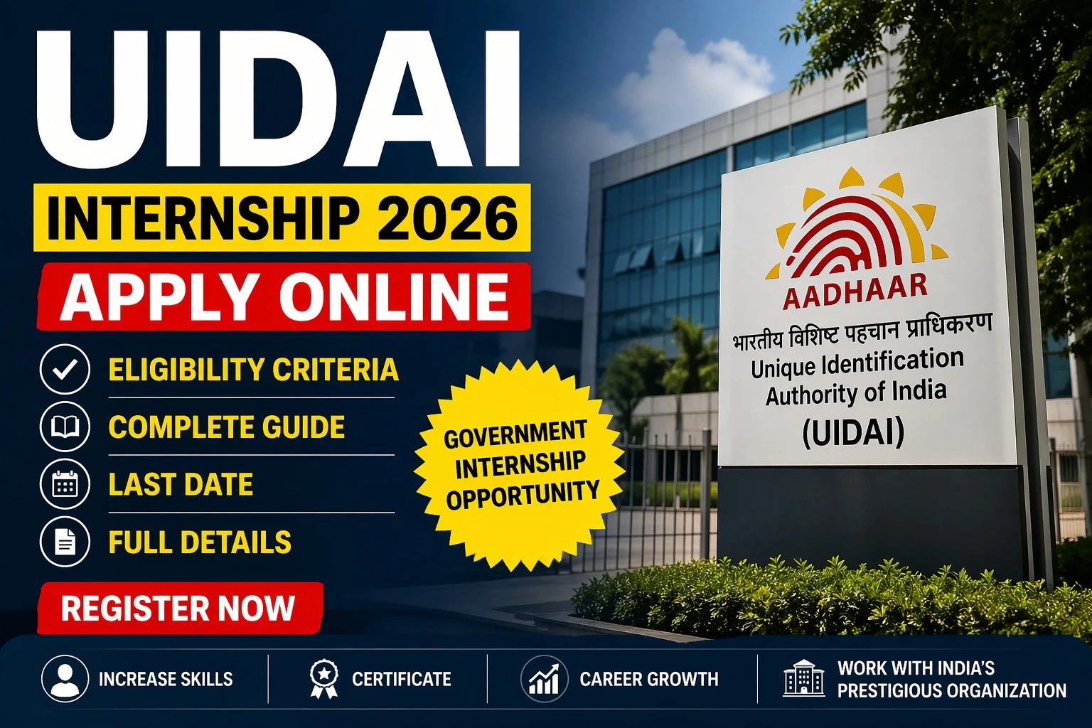 UIDAI Internship 2026: Apply Online, Eligibility, Complete Guide, Last Date & Full Details