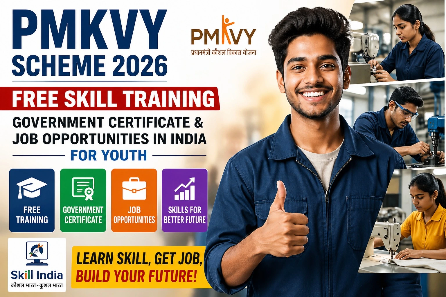 PMKVY Scheme 2026: Free Skill Training, Government Certificate & Job Opportunities in India for Youth